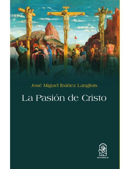 La pasión de Cristo