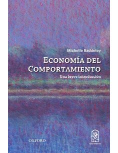 La economía del comportamiento:Una breve introducción