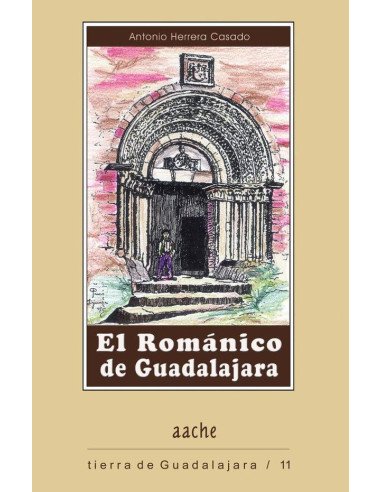 El románico de Guadalajara