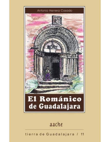 El románico de Guadalajara