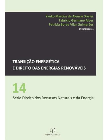 Transição Energética E Direito Das Energias Renováveis