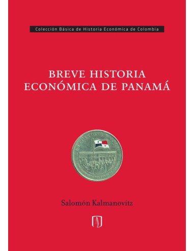 Breve historia económica de Panamá