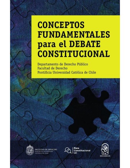 Conceptos fundamentales para el debate constitucional