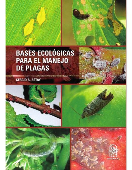 Bases ecológicas para el manejo de plagas