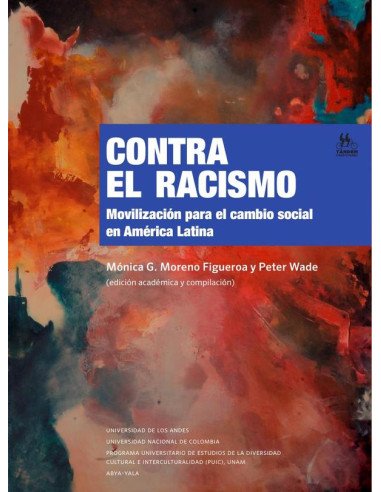 Contra el racismo:Movilización para el cambio social en América Latina