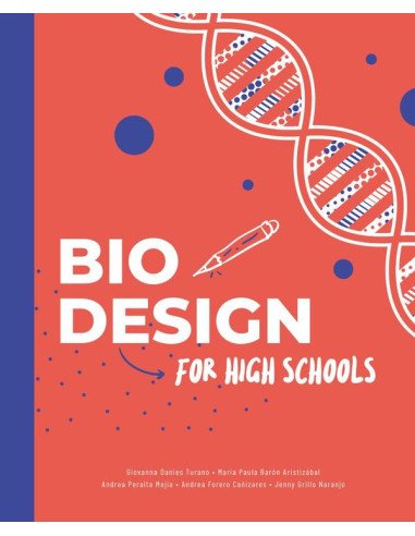 Biodesign in high schools
