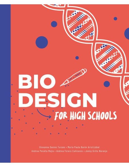 Biodesign in high schools