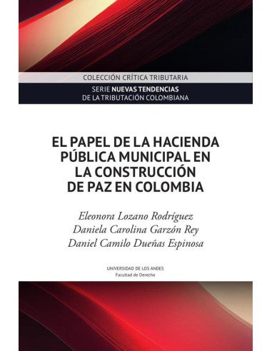El papel de la hacienda pública municipal en la construcción de paz en Colombia
