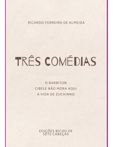 Três Comédias