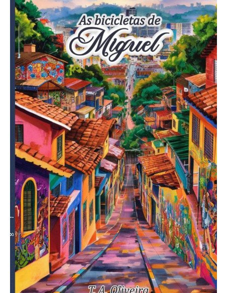 As Bicicletas De Miguel