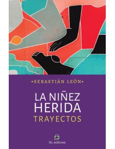La niñez herida. Trayectos