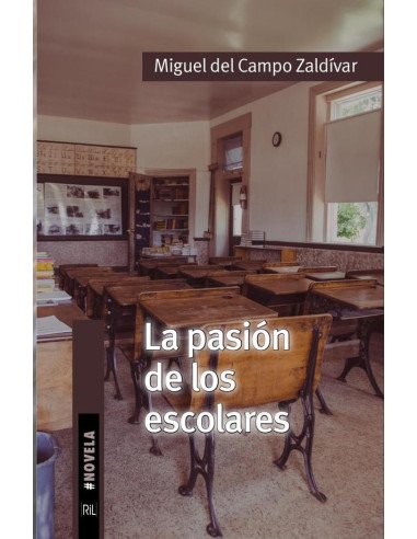 La pasión de los escolares