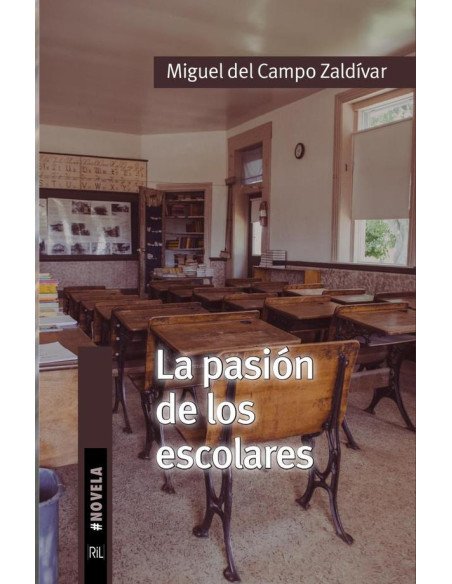 La pasión de los escolares