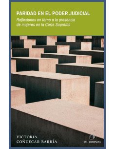 Paridad en el Poder Judicial: reflexiones en torno a la presencia de mujeres en la Corte Suprema