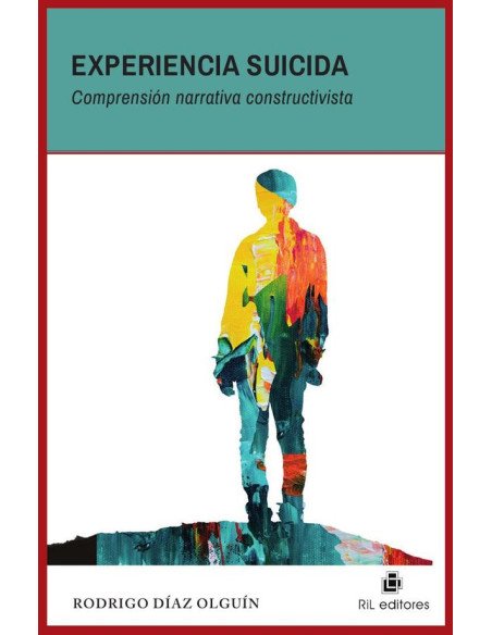 Experiencia suicida. Comprensión narrativa constructivista