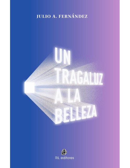 Un tragaluz a la belleza