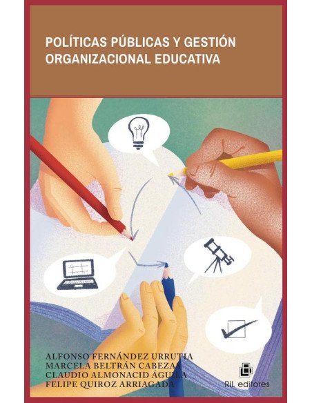Políticas públicas y gestión organizacional educativa
