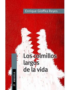 Los colmillos largos de la vida