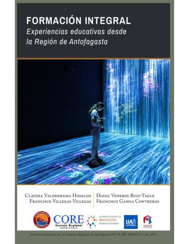 Formación integral. Experiencias educativas desde la Región de Antofagasta