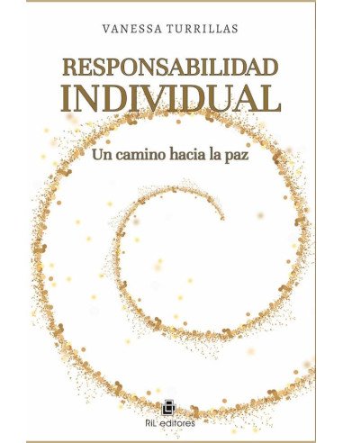 Responsabilidad individual. Un camino hacia la paz
