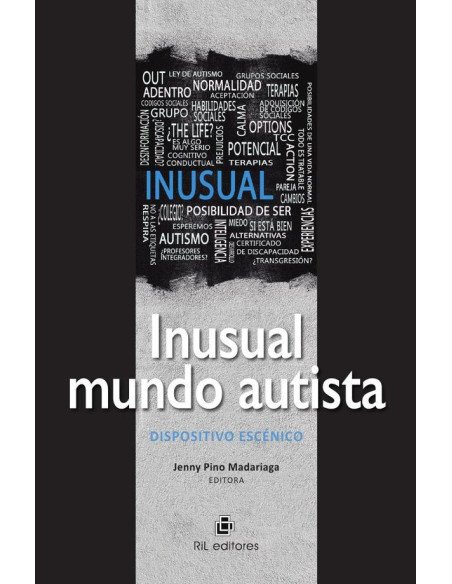 Inusual mundo autista. Dispositivo escénico