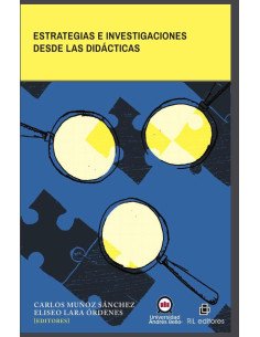 Estrategias e investigaciones desde las didácticas