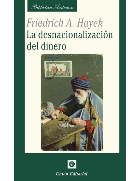 La desnacionalización del dinero