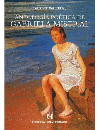 Antología poética de Gabriela Mistral