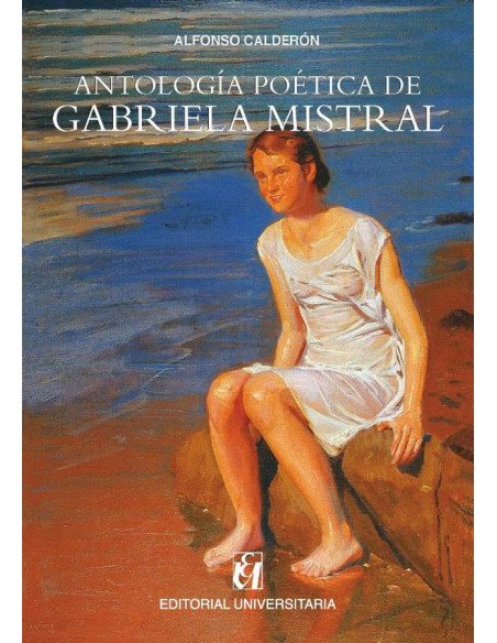 Antología poética de Gabriela Mistral