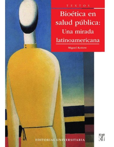 Bioética en Salud pública:Una mirada latinoamericana