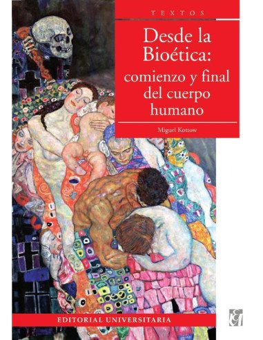 Desde la bioética:Comienzo y final del cuerpo humano