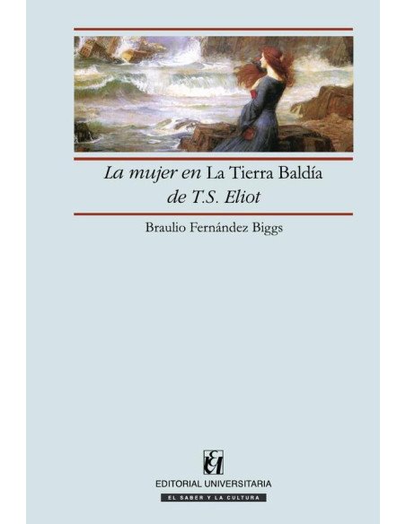 La mujer en la Tierra Baldía de T.S. Eliot