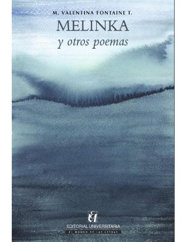 Melinka:y otros poemas