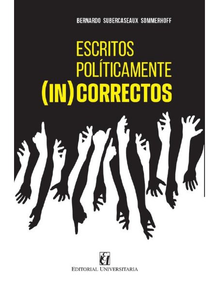Escritos políticamente (in)correctos