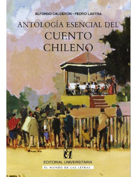 Antología esencial del cuento chileno
