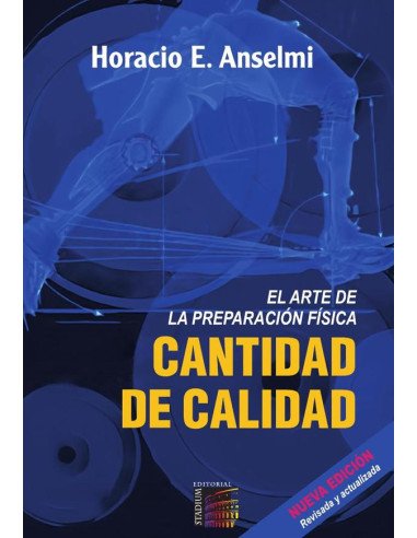 Cantidad De Calidad.:El Arte De La Preparación Física