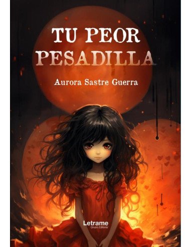 Tu peor pesadilla
