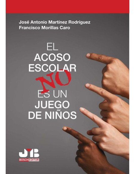 El acoso escolar no es un juego de niños