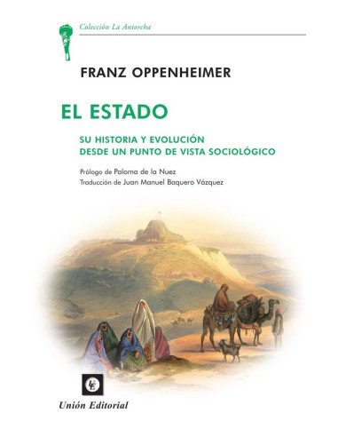 El Estado:Su historia y evolución desde un punto de vista sociológico