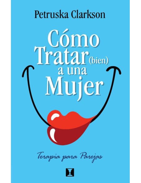 Cómo Tratar (Bien) a una Mujer