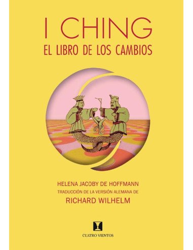 I Ching, El Libro de los Cambios