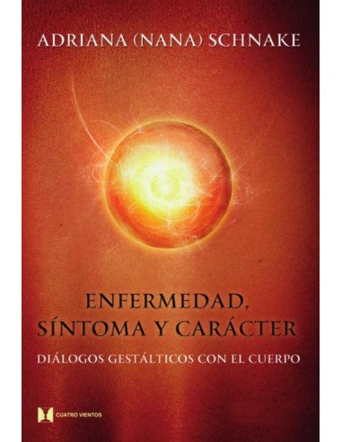 Enfermedad, síntoma y carácter