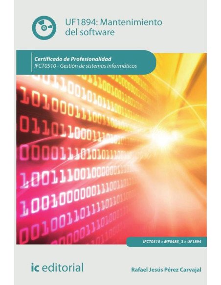 Mantenimiento del software. IFCT0510 - Gestión de sistemas informáticos
