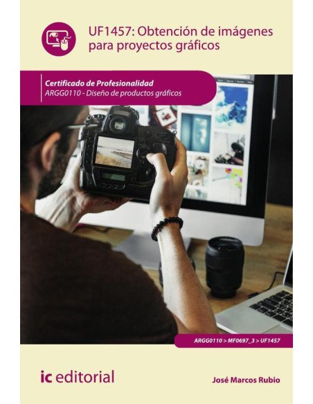 Obtención de imágenes para proyectos gráficos. ARGG0110 - Diseño de productos gráficos