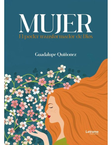 Mujer:El poder transformador de Dios