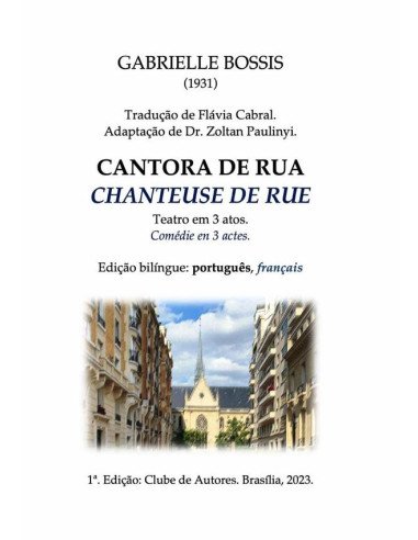 Cantora De Rua (chanteuse De Rue): Edição Bilíngue (português, Français)
