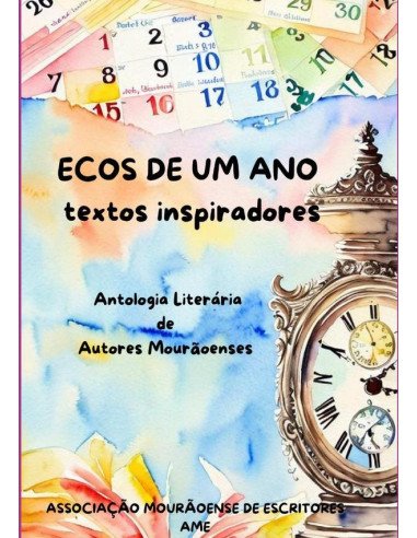 Ecos De Um Ano:Textos inspiradores