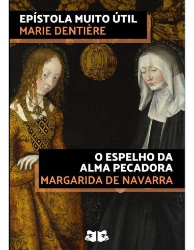 Epístola Muito Útil:O espelho da alma pecadora
