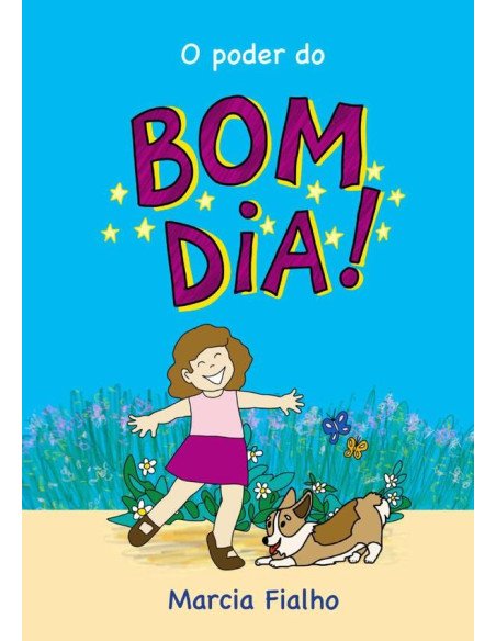 O Poder Do Bom Dia