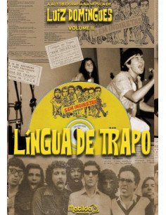 Língua De Trapo:A autobiografia de Luiz Domingues - Volume II